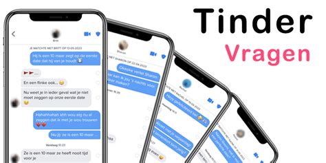 tinder gesprekken|De 200+ beste Tinder vragen en zinnen voor je Tinder。